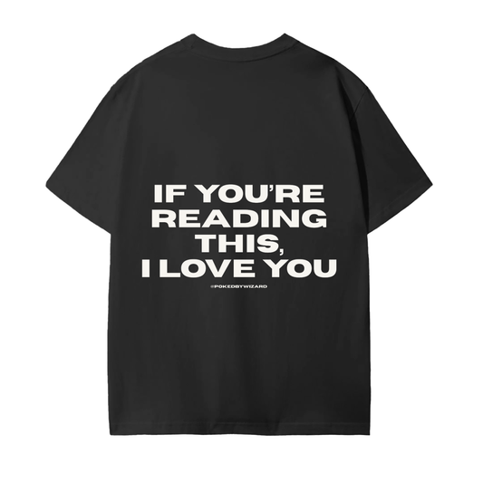 ‘I Love You’ T-Shirt
